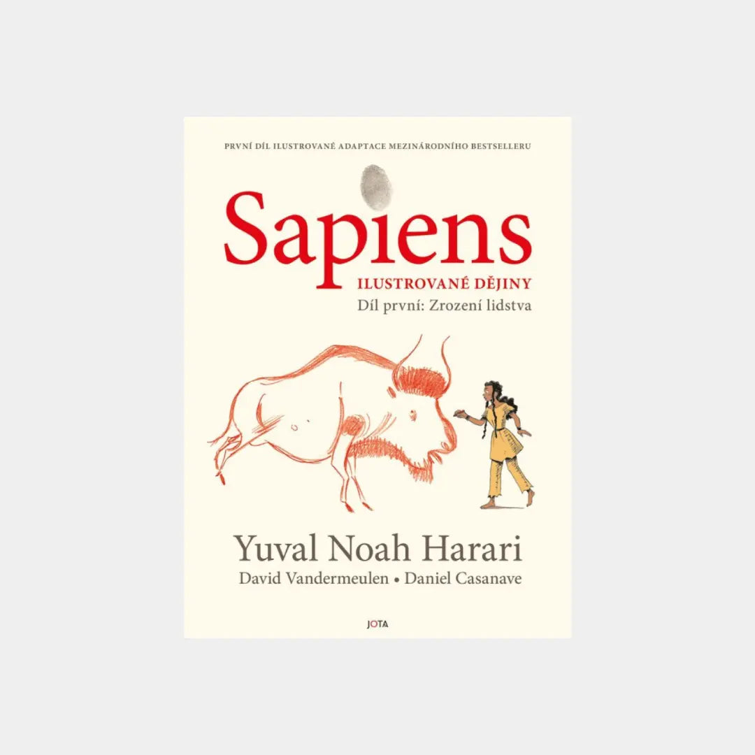 Sapiens: Ilustrované dějiny - Díl první Zrození lidstva - Yuval Harari Obálka knihy Book Therapy
