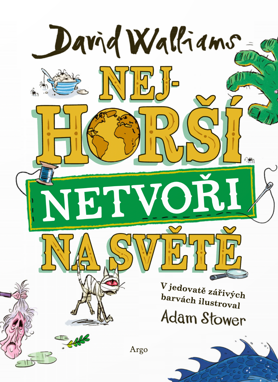 Nejhorší netvoři na světě