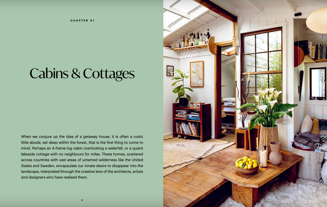 The Design of Retreat - Cabins, cottages and hideouts