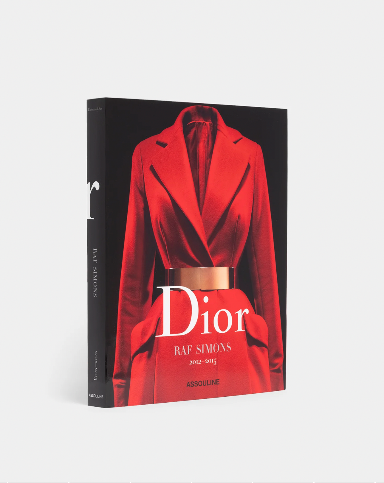 Dior by Raf Simons: 2012-2015