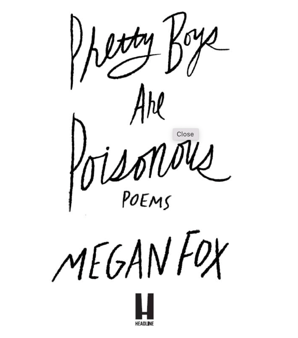 Pretty Boys Are Poisonous: Poems - Meghan Fox