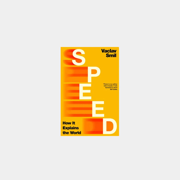 Speed - Vaclav Smil