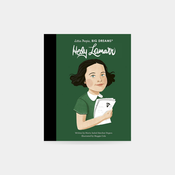 Little People, Big Dreams - Hedy Lamarr