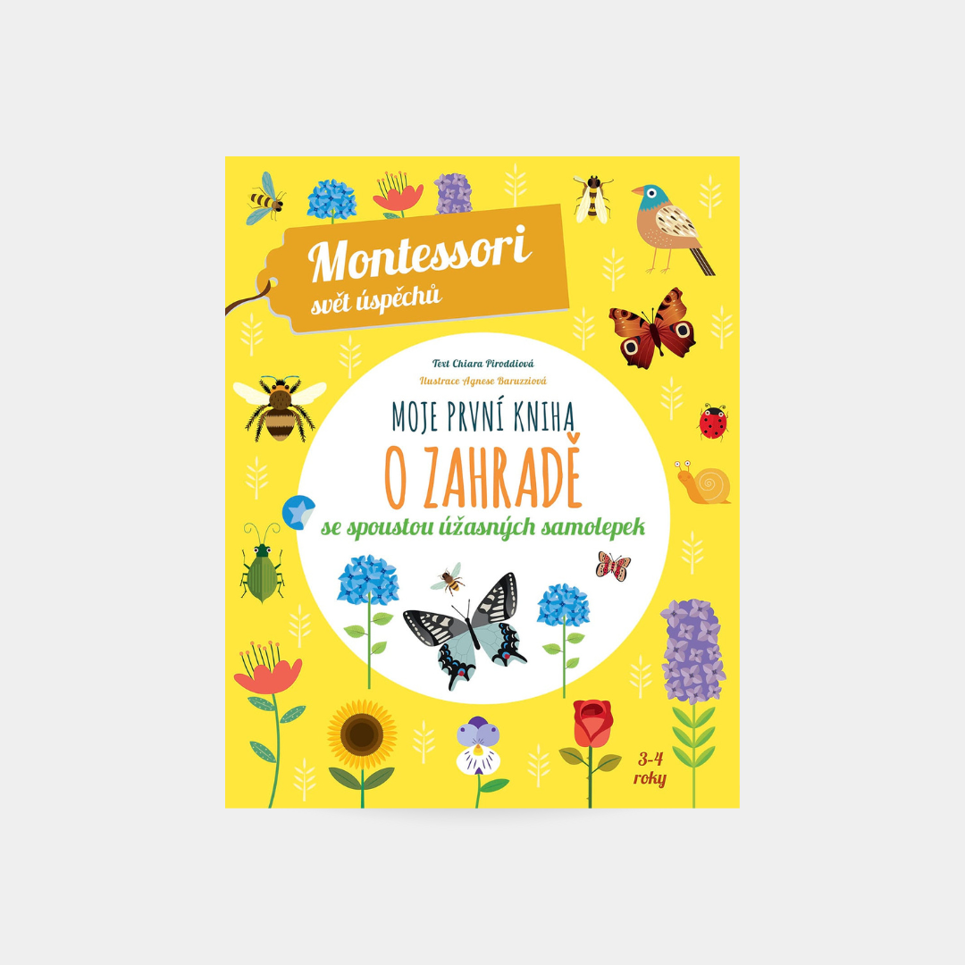 Moje první kniha o zahradě (Montessori: Svět úspěchů)