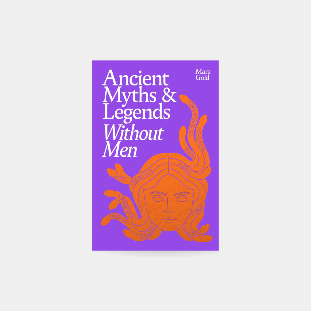 Ancient Myths and Legends Without Men