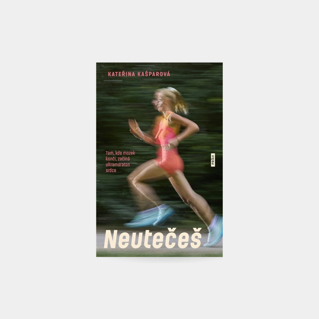 Neutečeš - Kateřina Kašparová