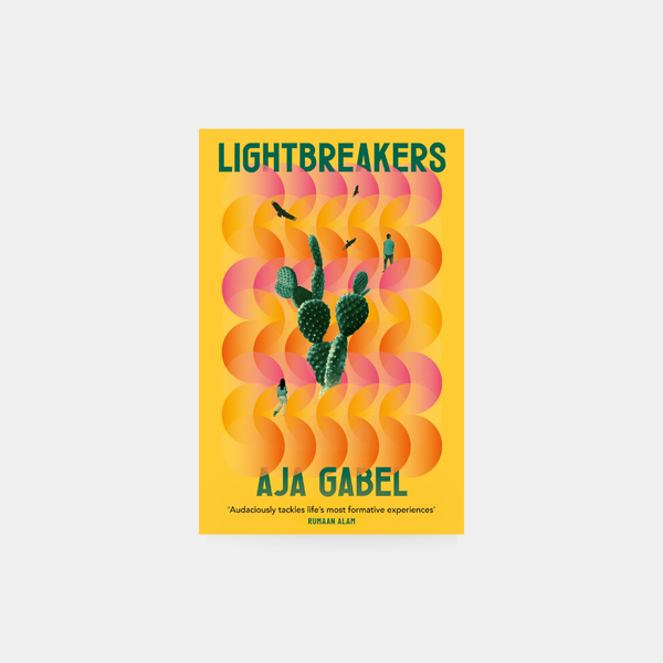 Lightbreakers - Aja Gabel