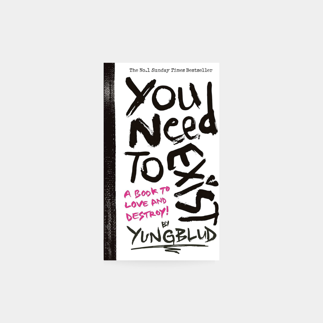 You Need To Exist: A Book To Love And Destroy! By Yungblud - Paperback 2024