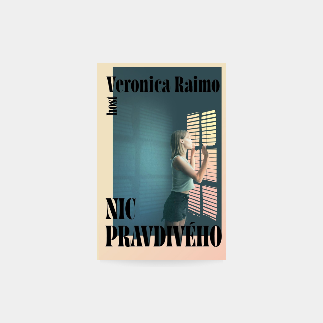 Nic pravdivého - Veronica Raimo