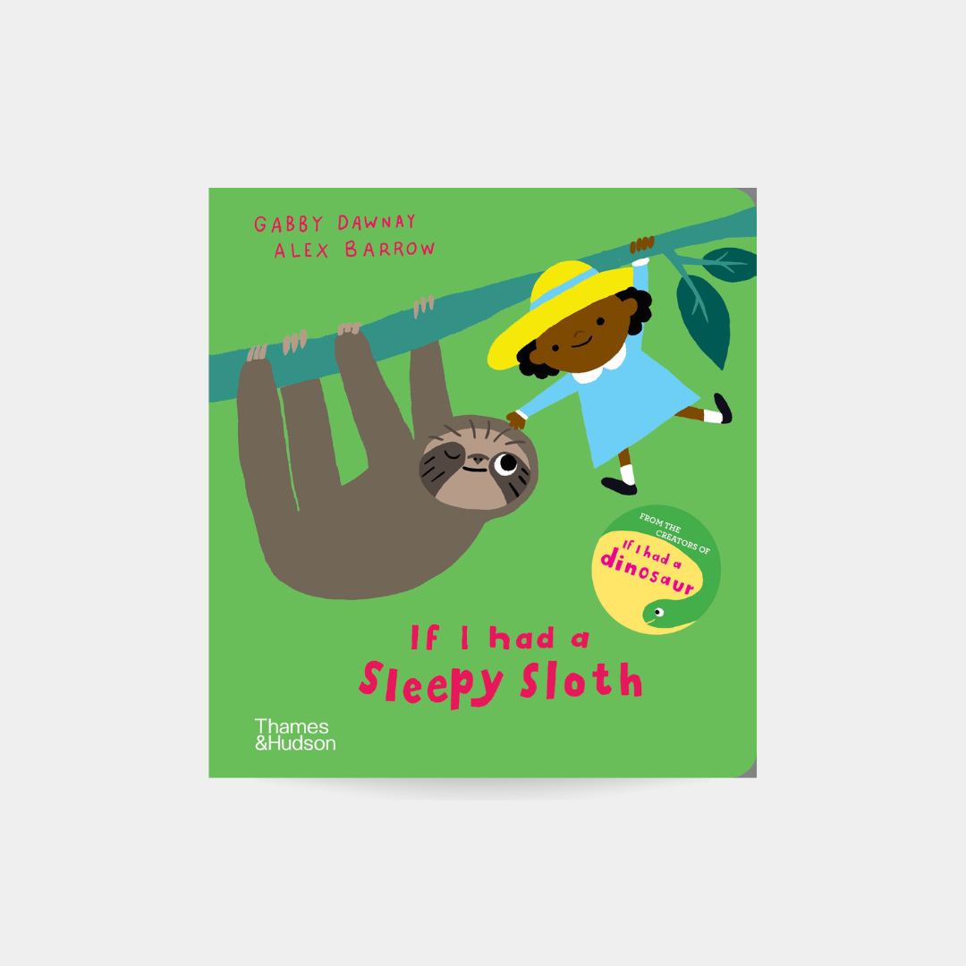 If I had a sleepy sloth (board book)