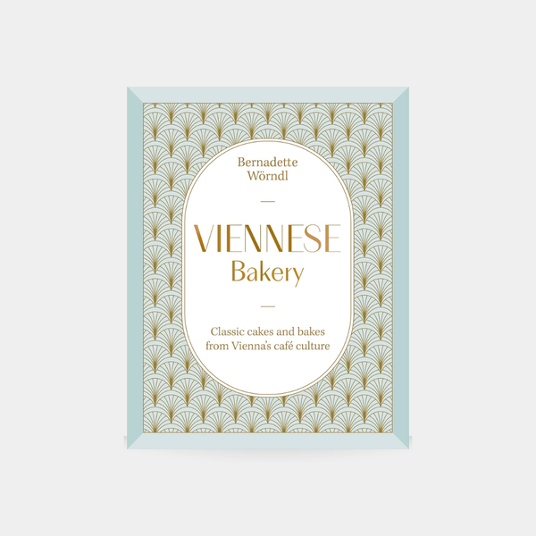 Viennese Bakery: Classic Cakes and Bakes from Vienna's Café Culture
