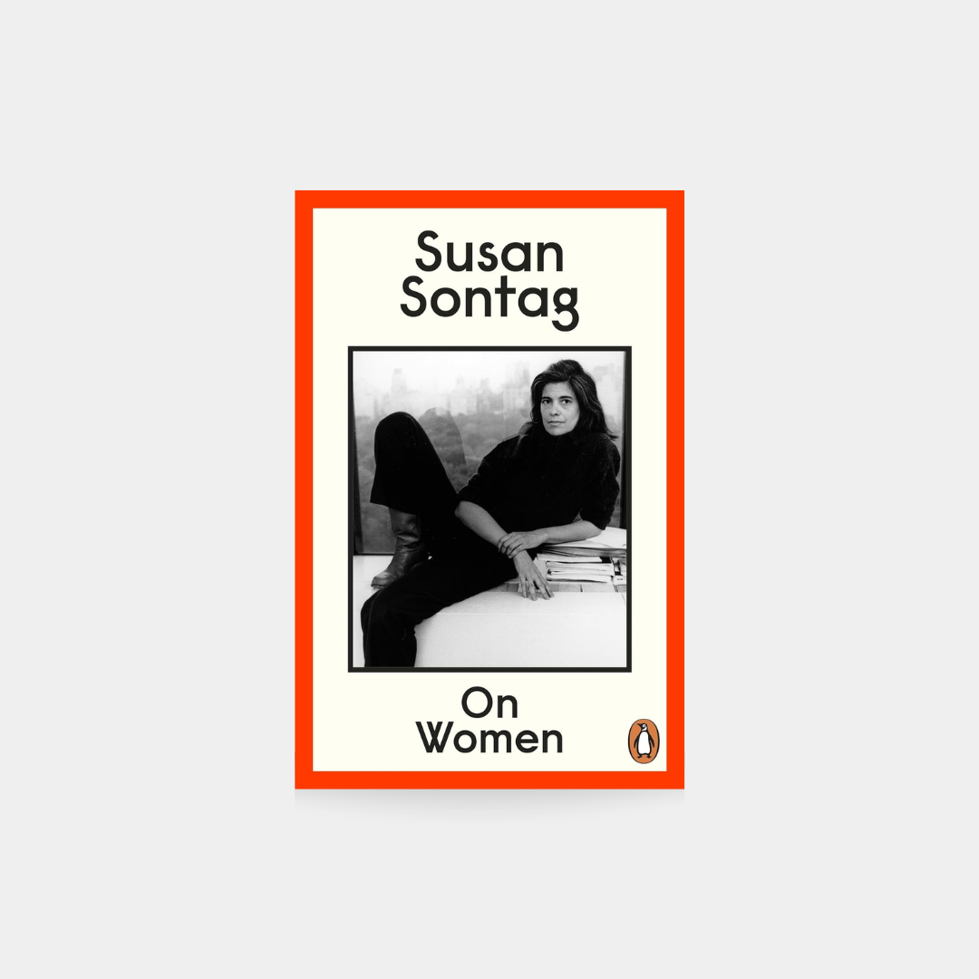 On Women - Susan Sontag