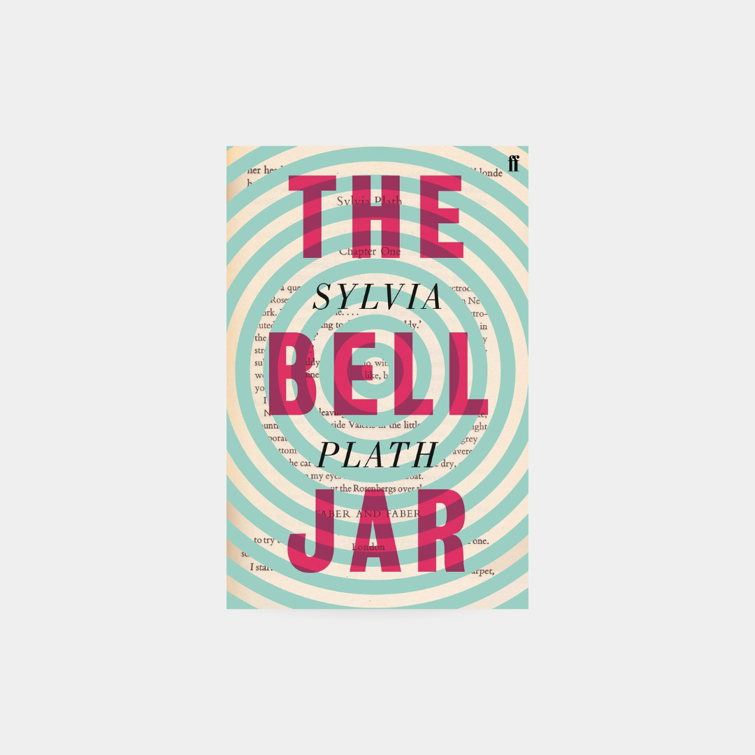 The Bell Jar - Sylvia Plath