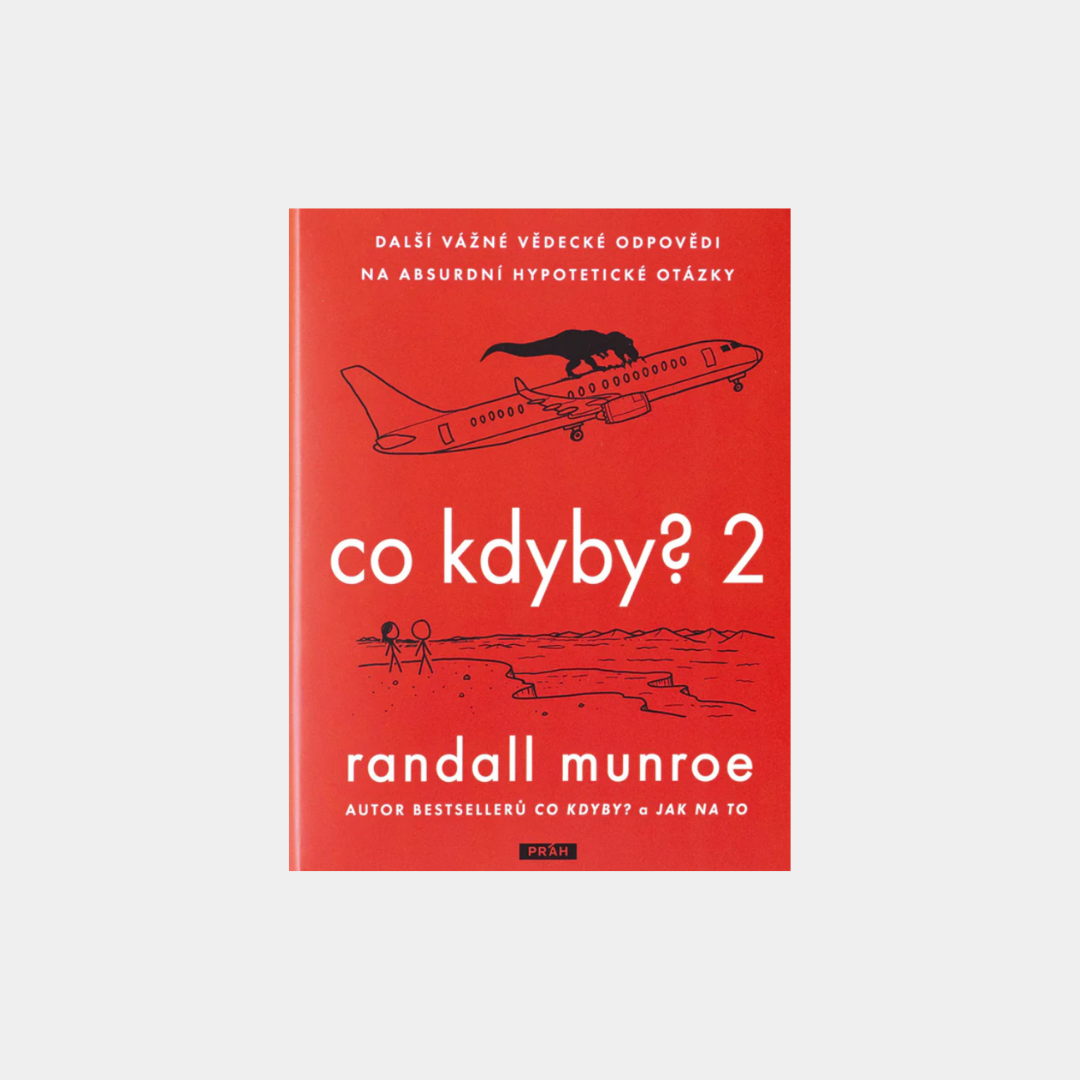 Co kdyby? 2 - Randall Munroe