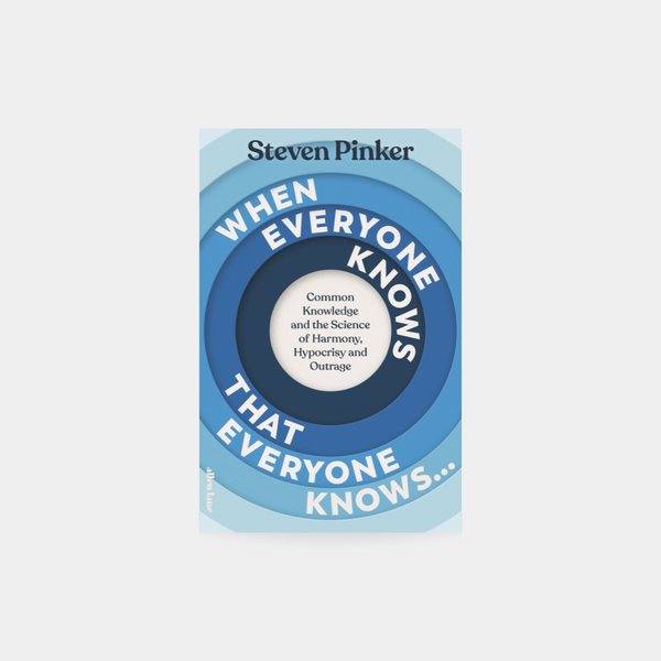 When Everyone Knows That Everyone Knows... Steven Pinker TPB