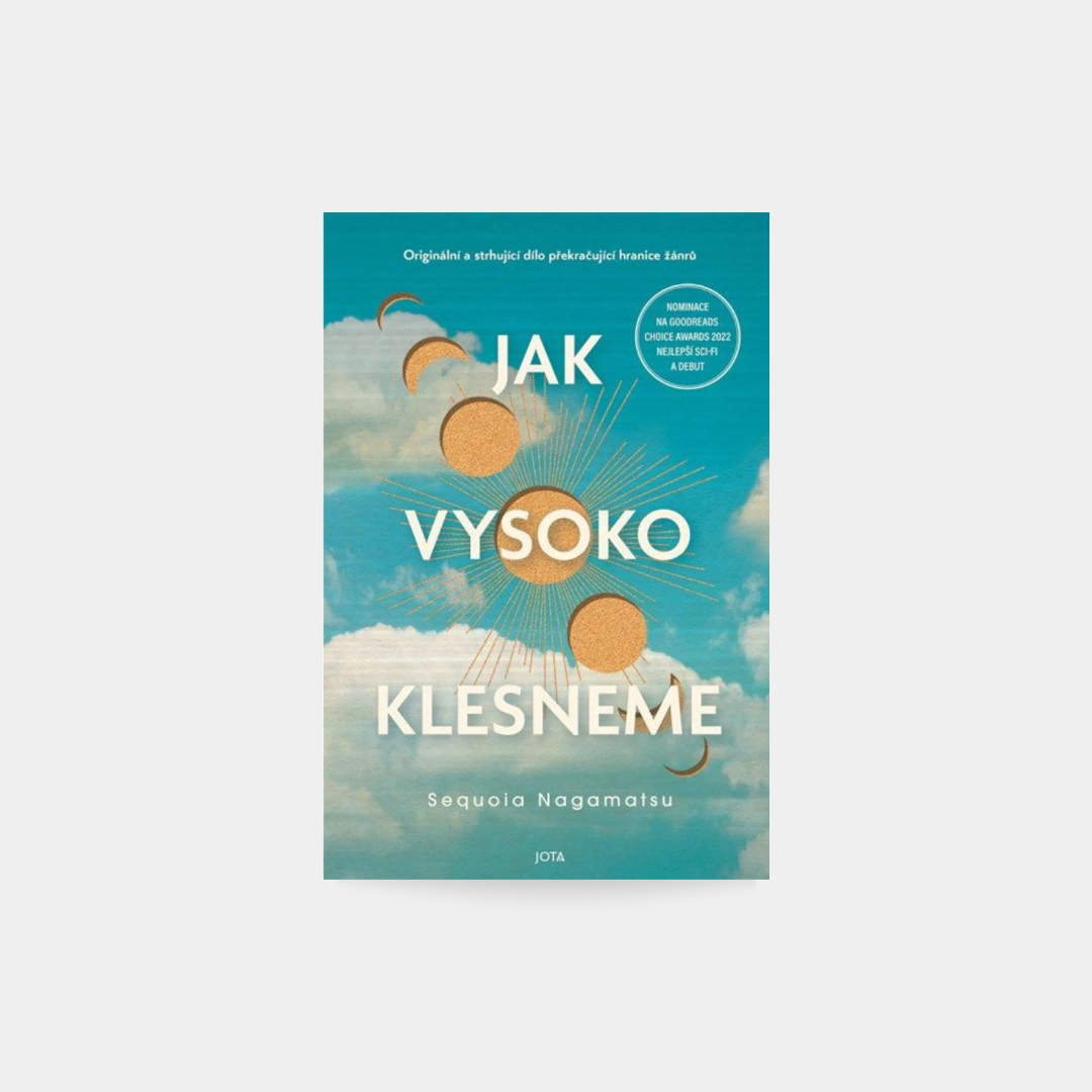 Jak vysoko klesneme - Sequoia Nagamatsu