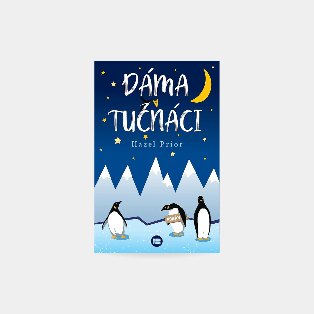 Dáma a tučňáci - Hazel Prior