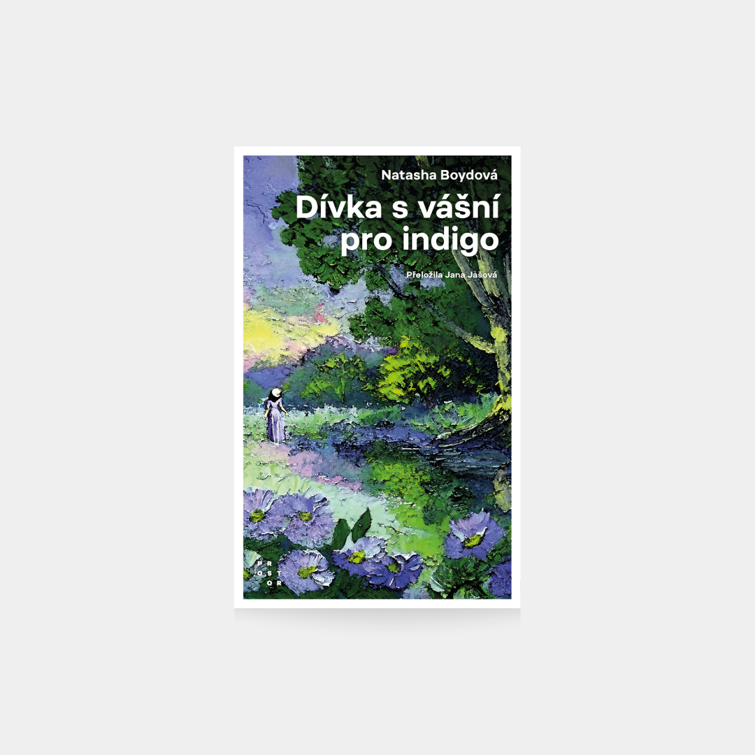 Dívka s vášní pro indigo - Natasha Boyd