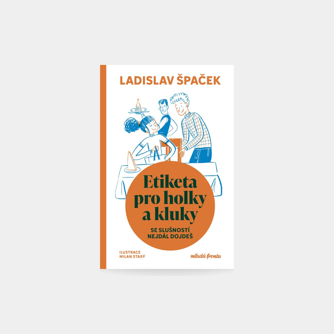 Etiketa pro holky a kluky