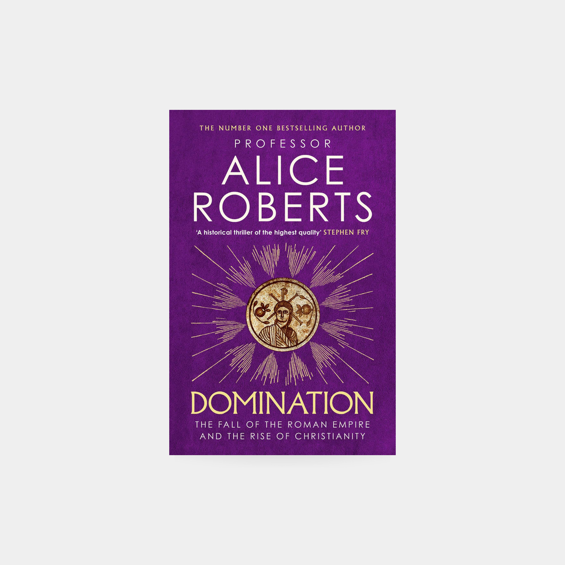 Domination – Alice Roberts