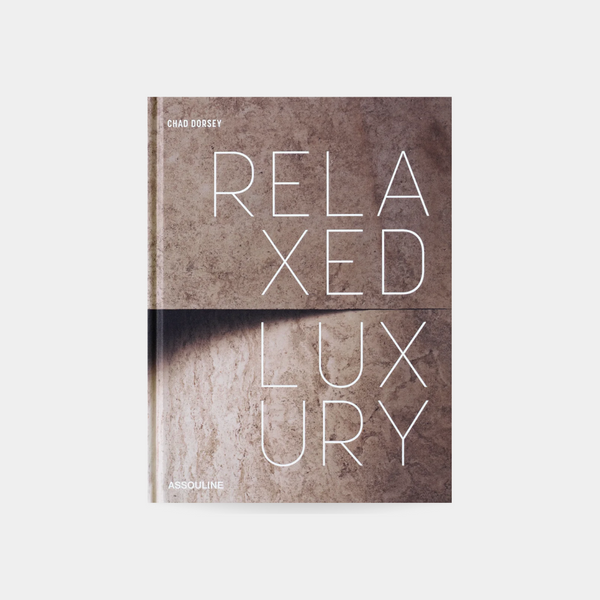 Relaxed Luxury