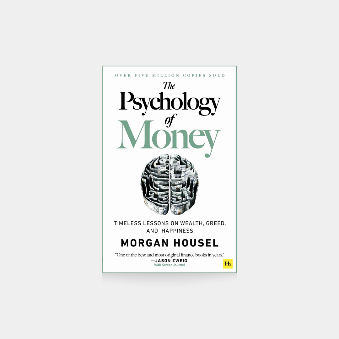 Psychology of Money - Morgan Housel