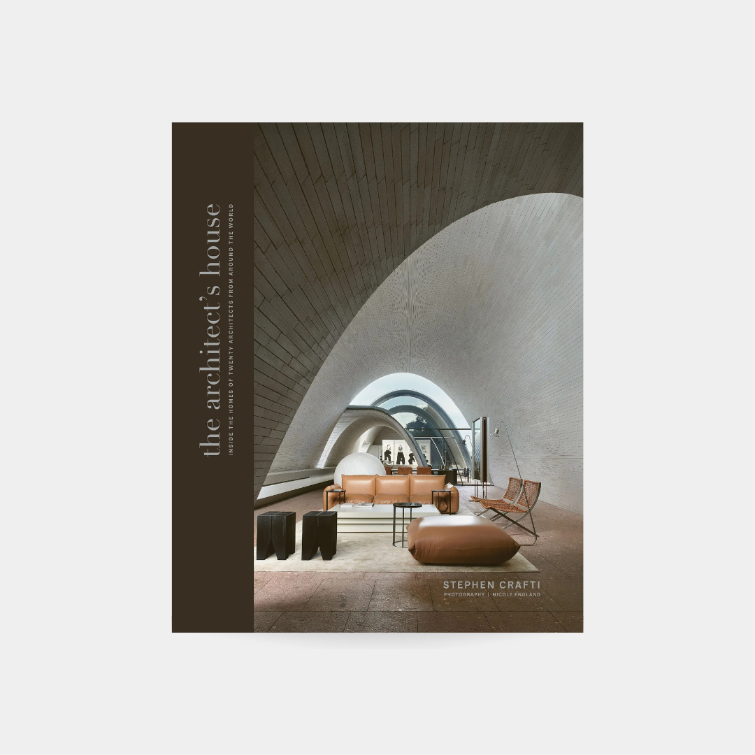 Architect's House: Inside the homes of 20 architects from around the world