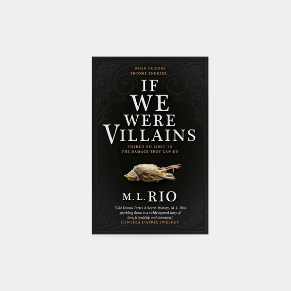 If We Were Villains – M.L.Rio