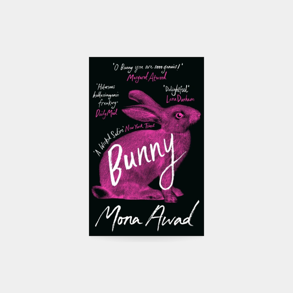 Bunny Special Edition - Mona Awad Special Edition