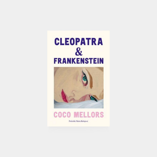 Kleopatra a Frankenstein - Coco Mellors