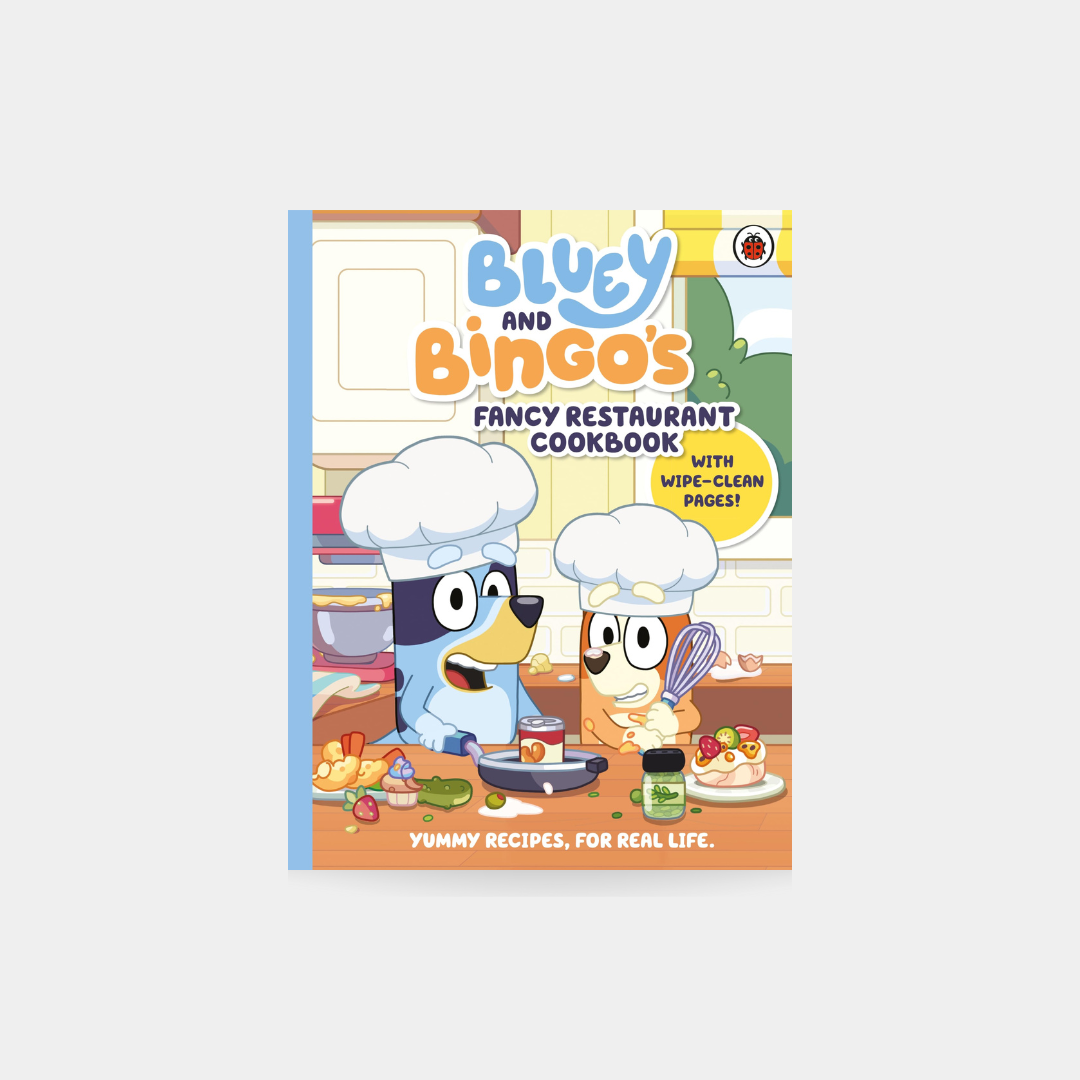 Bluey and Bingo’s Fancy Restaurant Cookbook