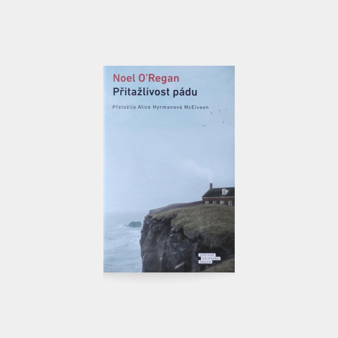 Přitažlivost pádu - Noel O'Regan