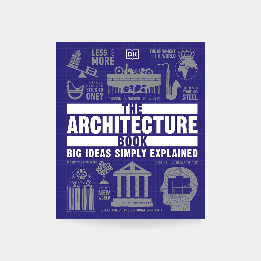 Architecture Book: Big Ideas Simply Explained
