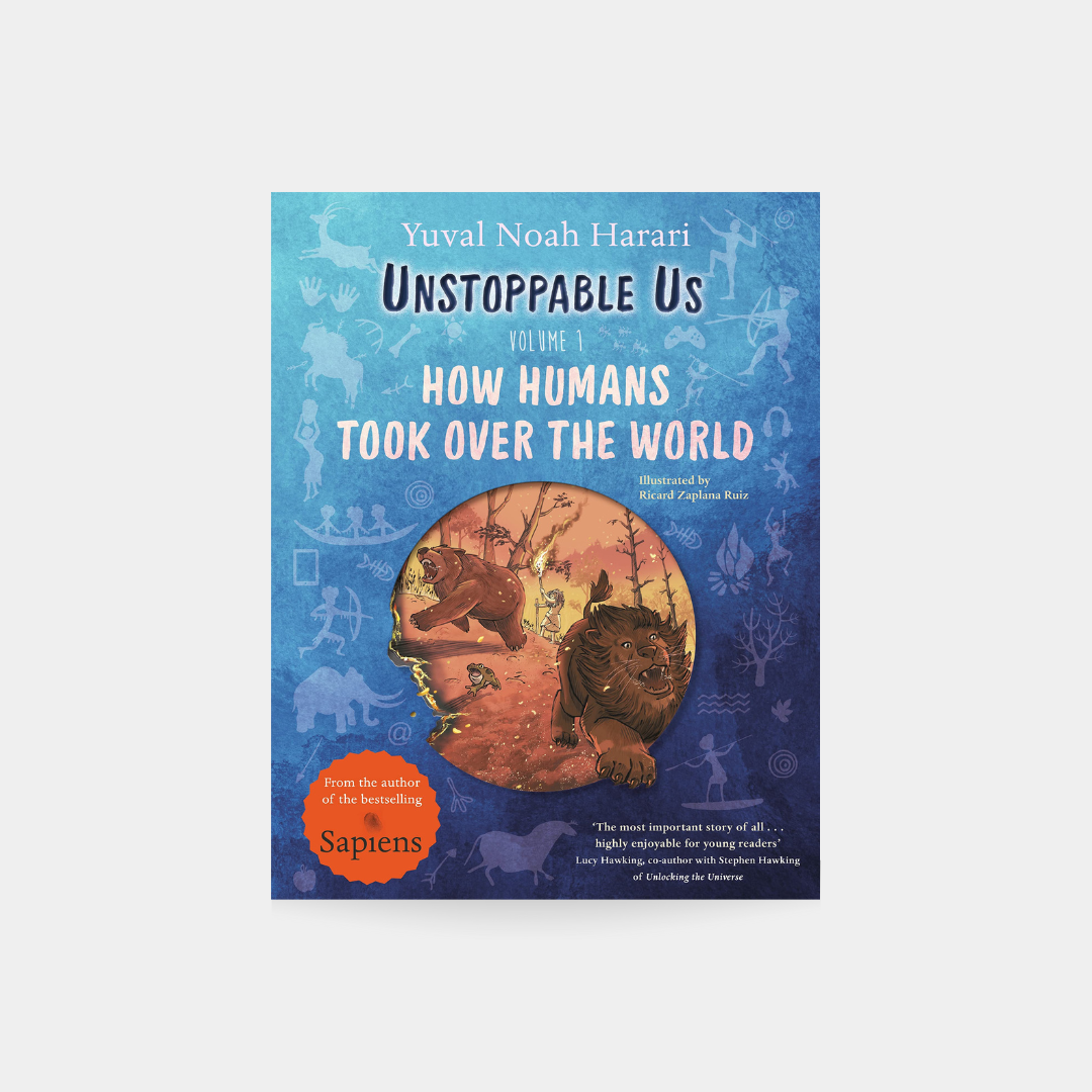 Unstoppable Us, Volume 1 - Yuval Noah Harari TPB