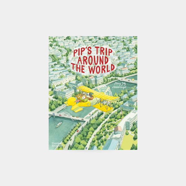 Pips Trip Around the World - Fanny Joly