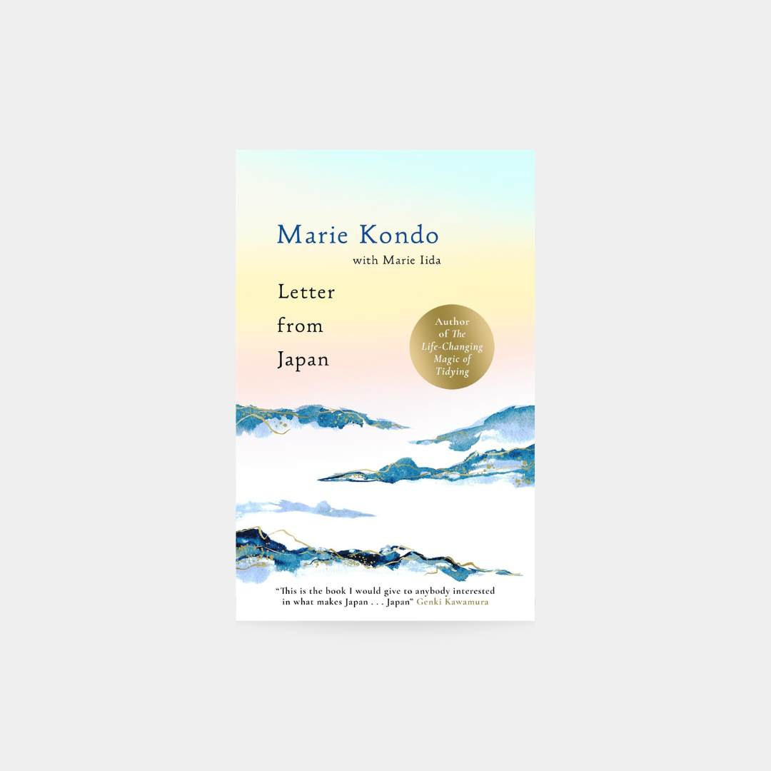 Letter From Japan - Marie Kondo, Marie Iida