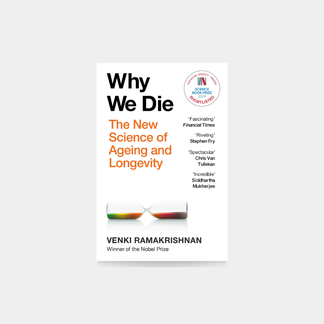 Why We Die - Venki Ramakrishnan