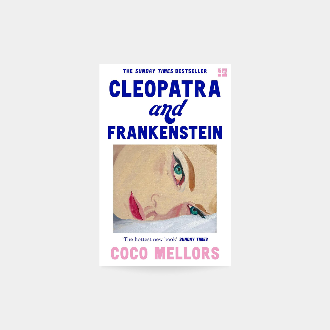 Cleopatra and Frankenstein - Coco Mellors