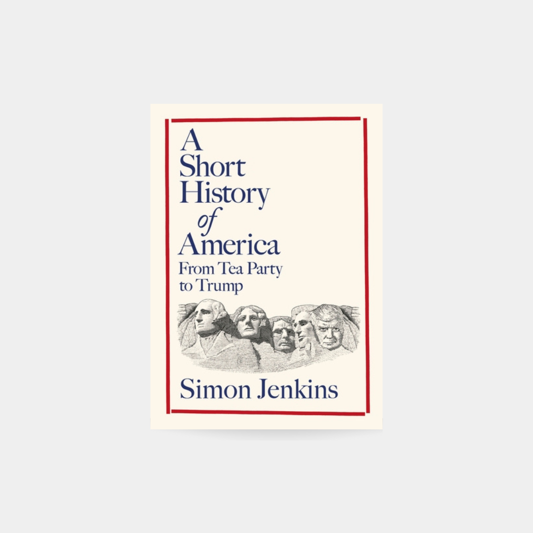 Short History of America - Simon Jenkins