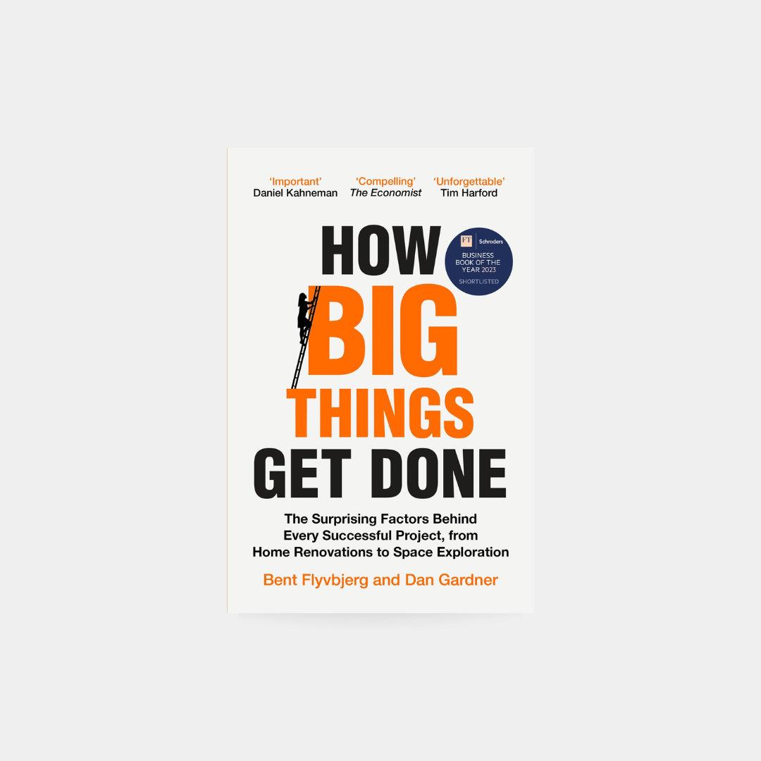 How Big Things Get Done , Bent Flyvbjerg, Dan Gardner pb
