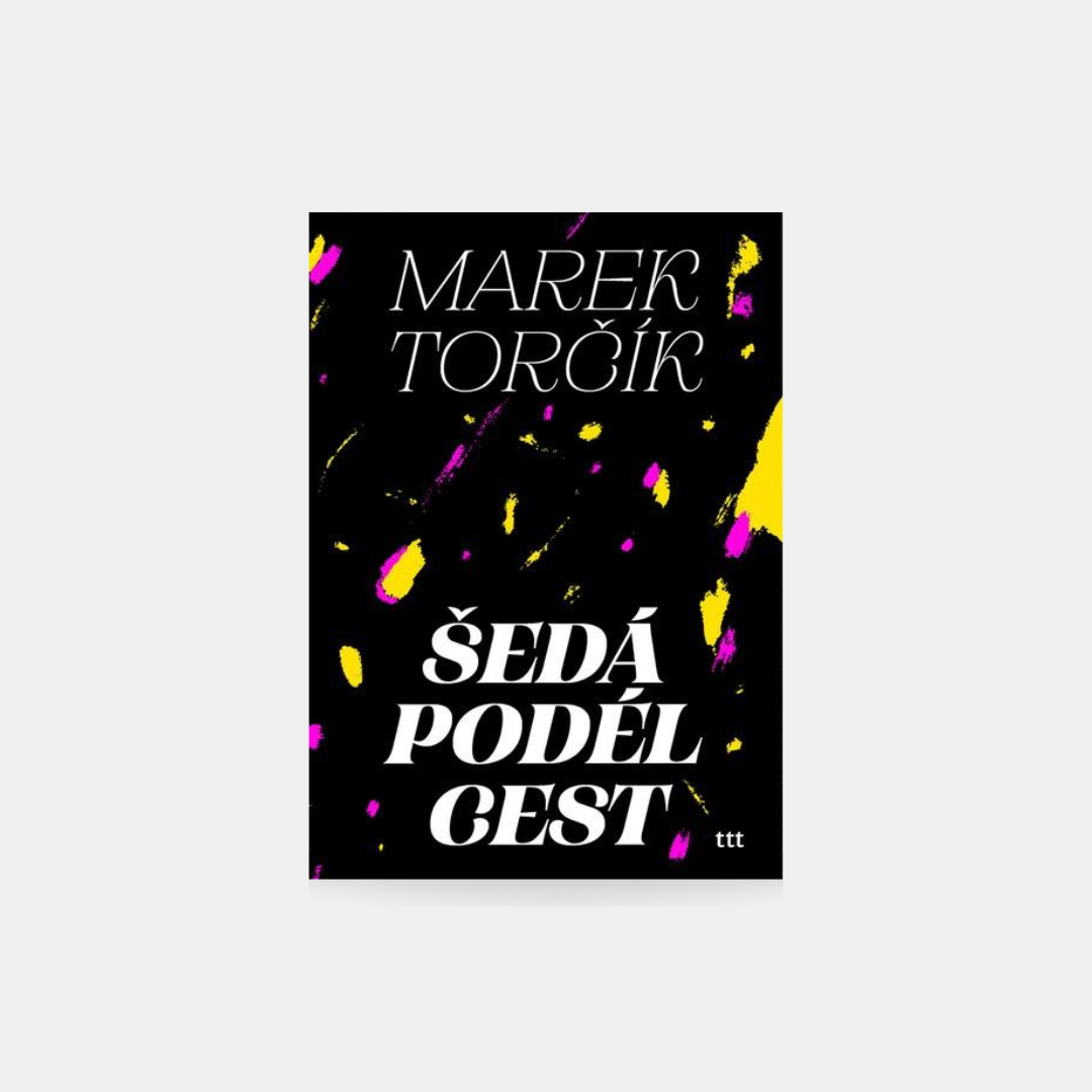 Šedá podél cest