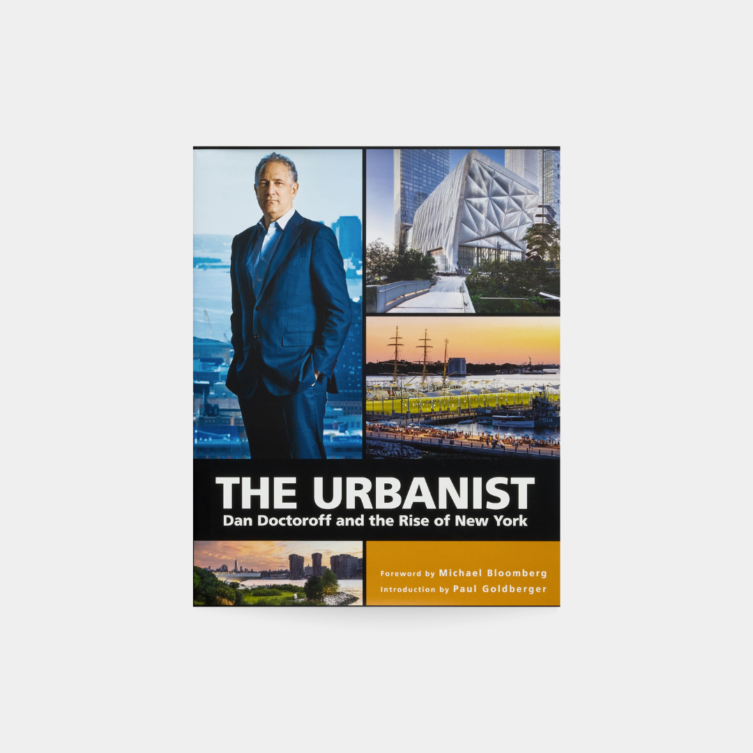 Urbanist: Dan Doctoroff and the Rise of New York