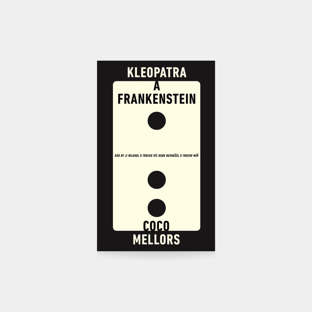 Kleopatra a Frankenstein - Coco Mellors