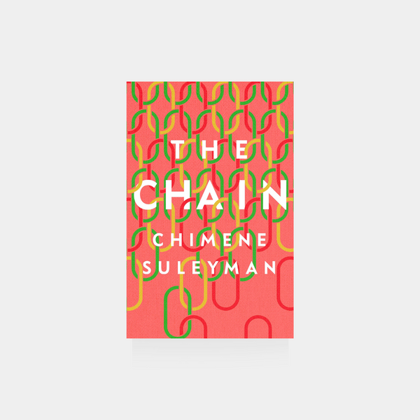 The Chain - Chimene Suleyman