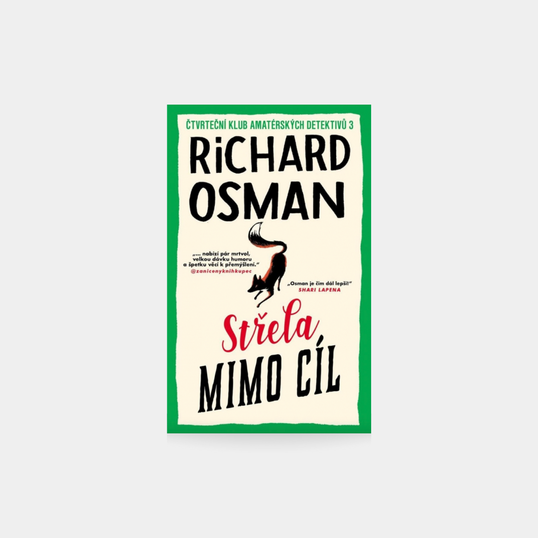 Střela mimo cíl - Richard Osman