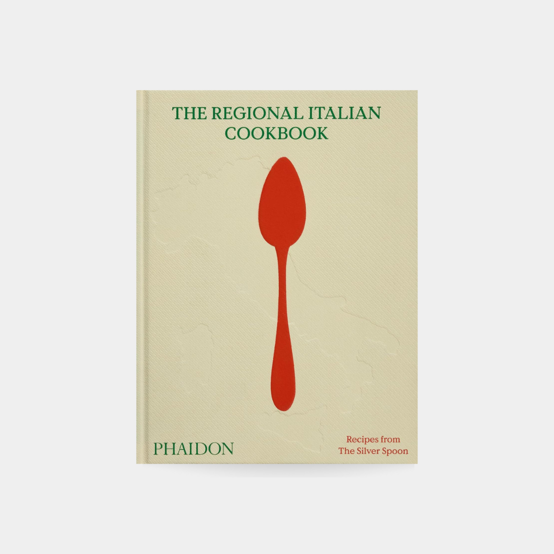 The Regional Italian Cookbook: Recipes from The Silver Spoon