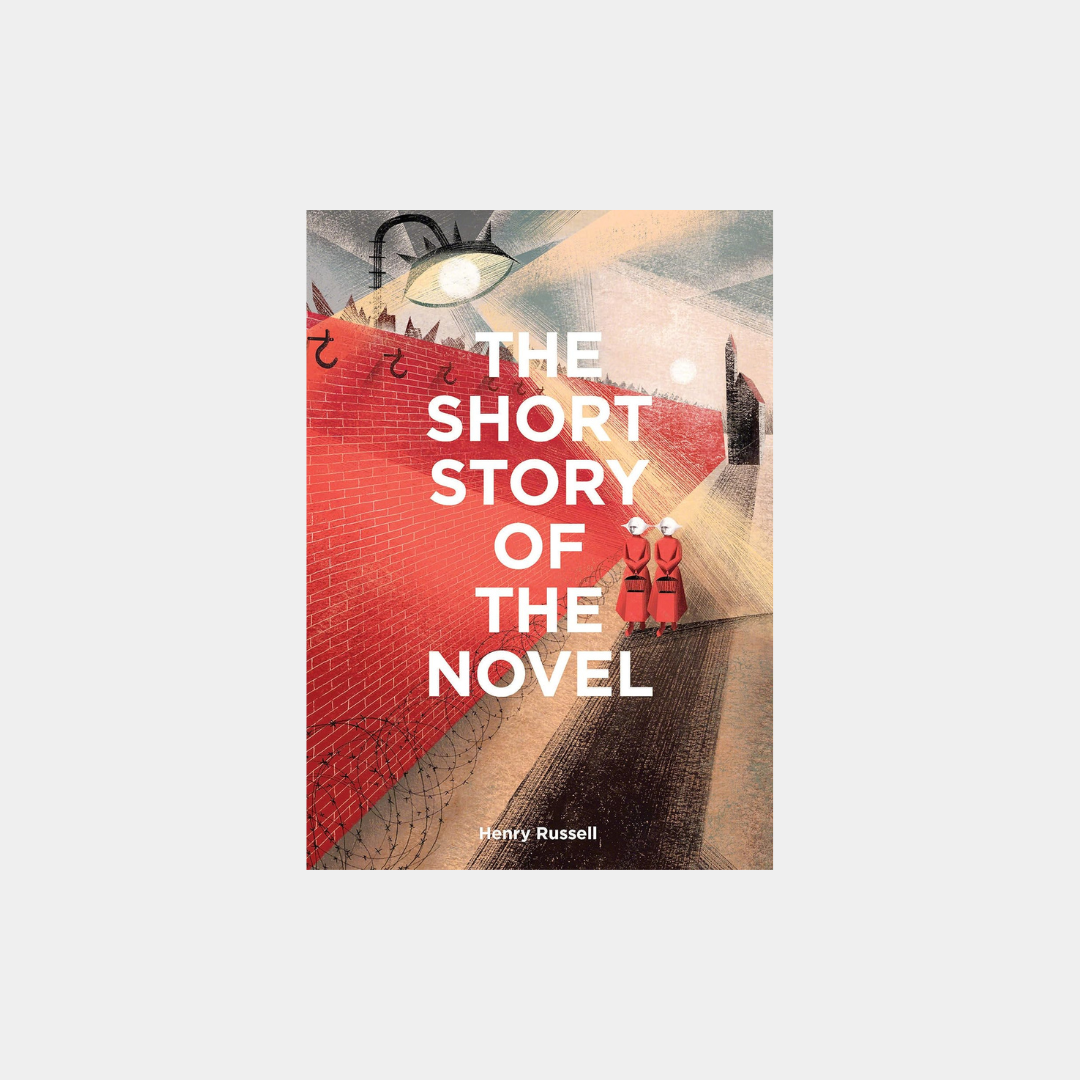 Short Story of the Novel, Henry Russell