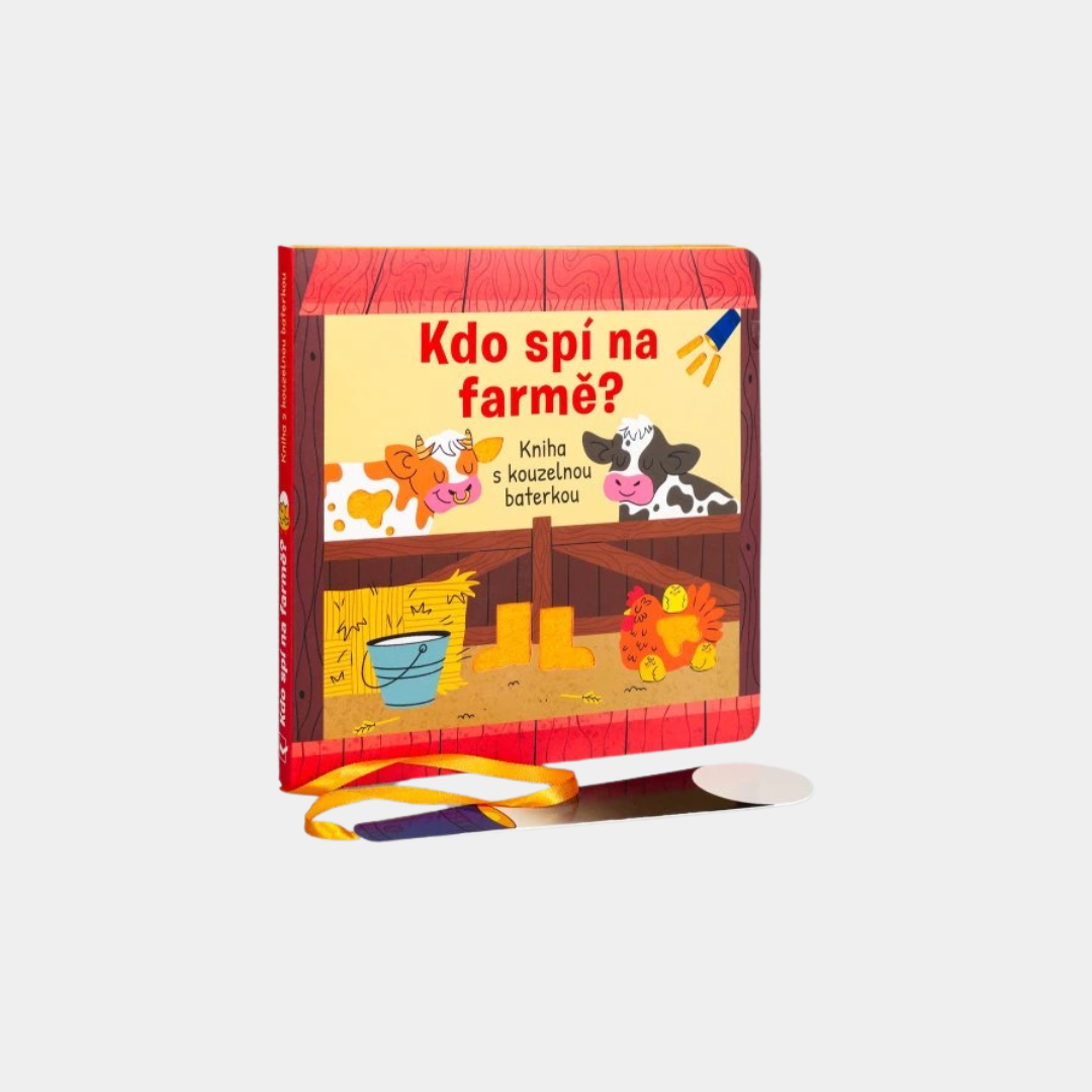 Kdo spí na farmě? Kniha s kouzelnou baterkou