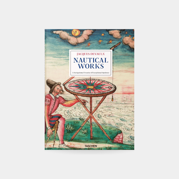 Jacques Devaulx. Nautical Works