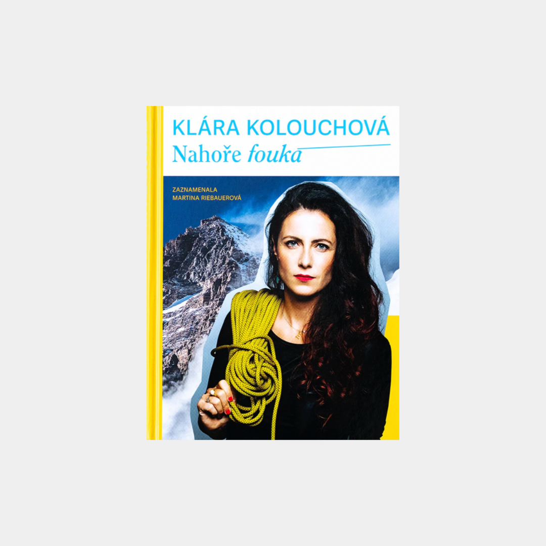 Nahoře fouká - Klára Kolouchová